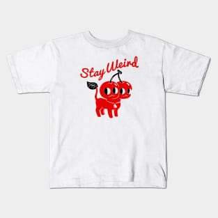 Stay Weird Cherries Kids T-Shirt